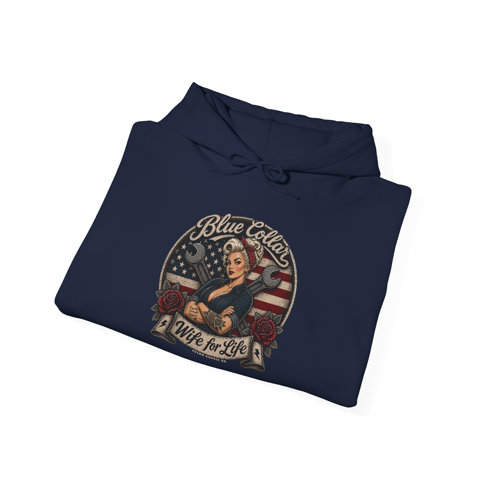 Blue Collar Wife For Life Hoodie | Built on Loyalty | Felon Supply Co - Image 8