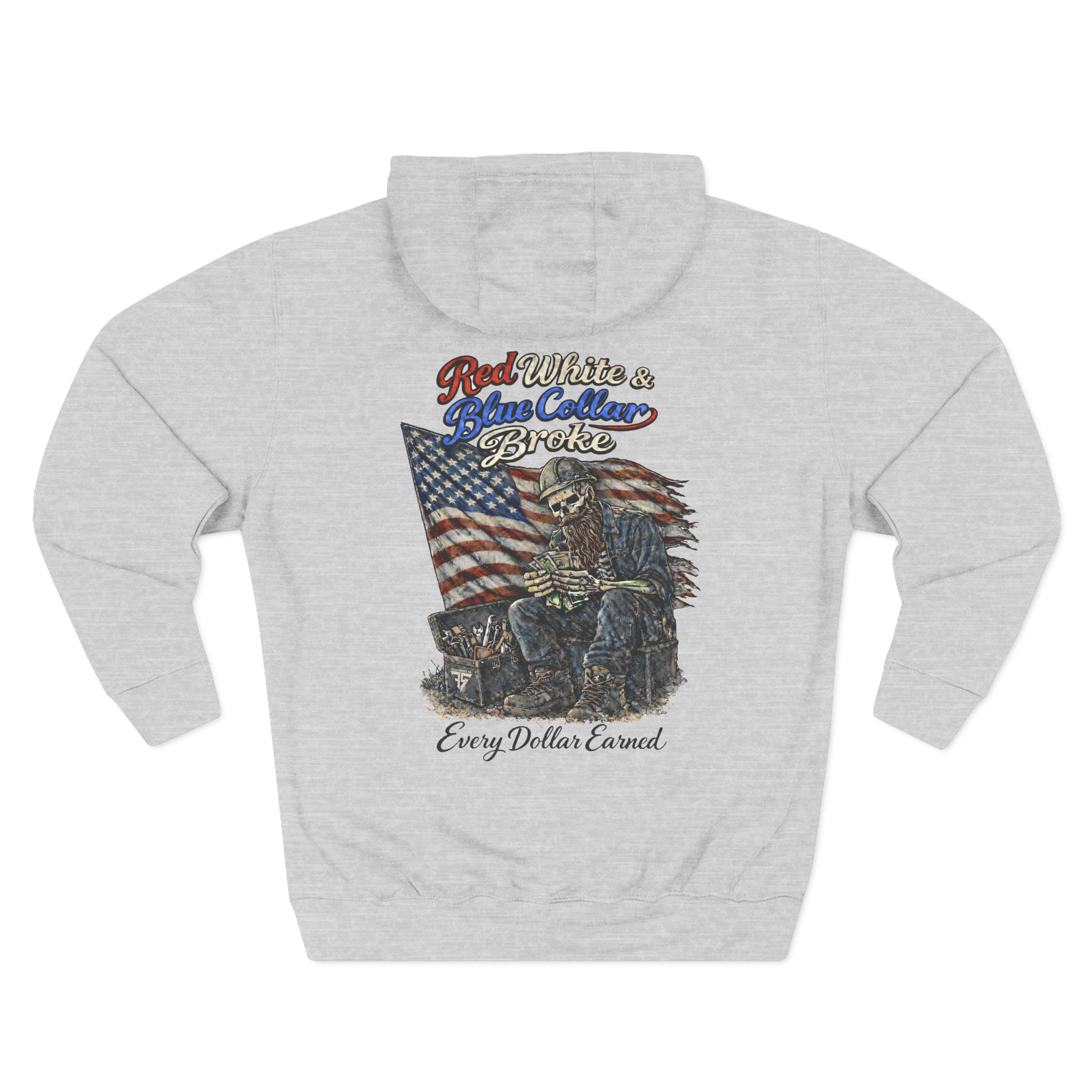Red White & Blue Collar Broke Hoodie | Every Dollar Earned | Felon Supply Co - Image 5